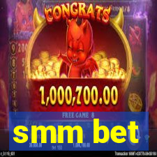 smm bet